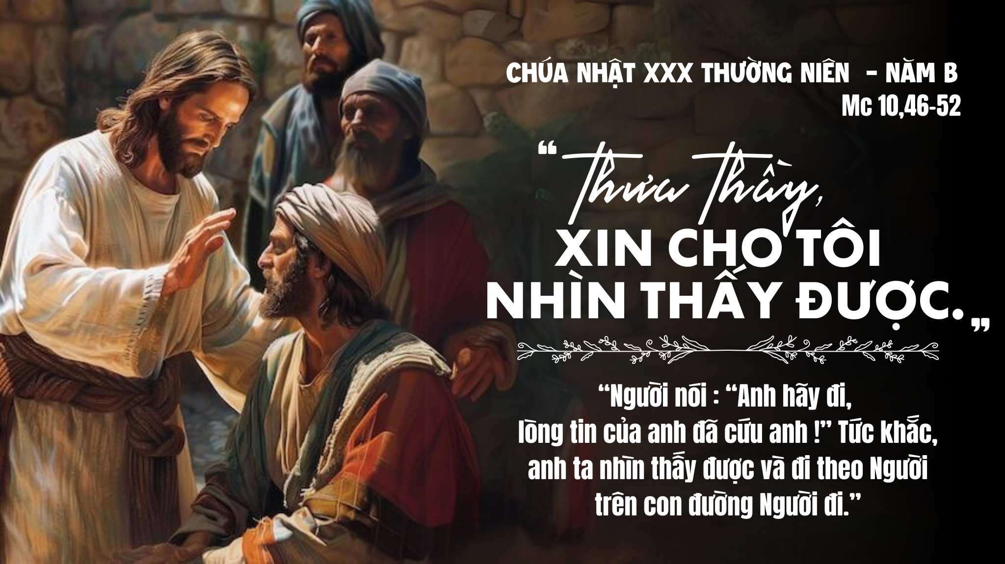 Chúa Nhật Tuần XXX Thường Niên - Lm. Vinh-sơn Nguyên Hòa, SSS